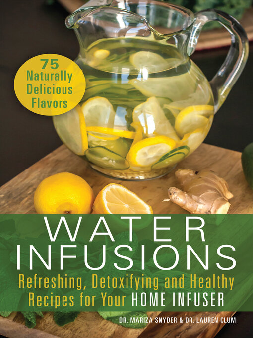 Title details for Water Infusions by Mariza Snyder - Available